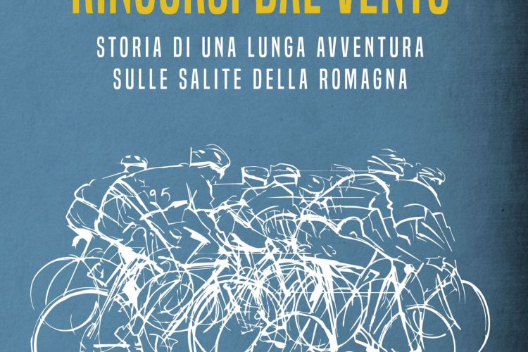 “Rincorsi Dal Vento”, Il Libro Di Sergio Barducci Che Racconta Cinquant’anni Di Nove Colli