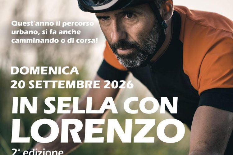 “In Sella Con Lorenzo”: Domenica 20 Settembre Torna La Pedalata Del Cuore In Memoria Dell’indimenticato Lorenzo Magnani